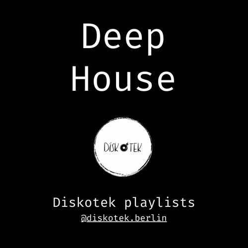 Deep House