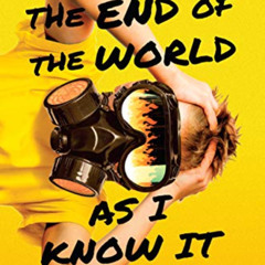 ACCESS KINDLE ✅ It's the End of the World as I Know It by  Matthew Landis [EBOOK EPUB