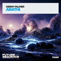Kenny Palmer - Arathi (Out 30/09/22)