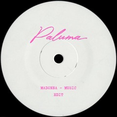 Madonna - Music (Paluma Edit)