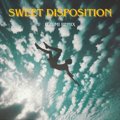 The Temper Trap - Sweet Disposition (Izzumi Remix)[FREE DL]