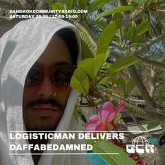 Logisticman Delivers Daffabedamned - 19th August 2023