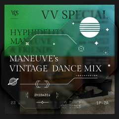 Maneuves Vintage Dance Mix @ Franny's (aka HYPHiDELiTY's) Birthday Stream 01.23.21