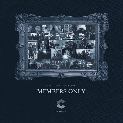 Submotive, Lenzman & Jubei - Members Only