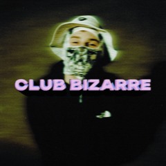 STRICT FØX - CLUB BIZARRE [FREE DL]
