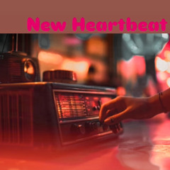 New Heartbeat