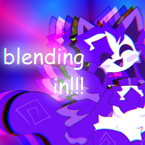 blending in