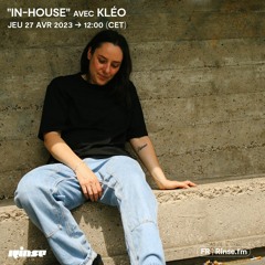 "In-House" avec Kléo - 27 Avril 2023