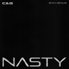 Nasty (feat. Jean Deaux)