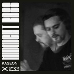 Midnight Mix 033 | Kaseon (Illicit / Awdio Club)