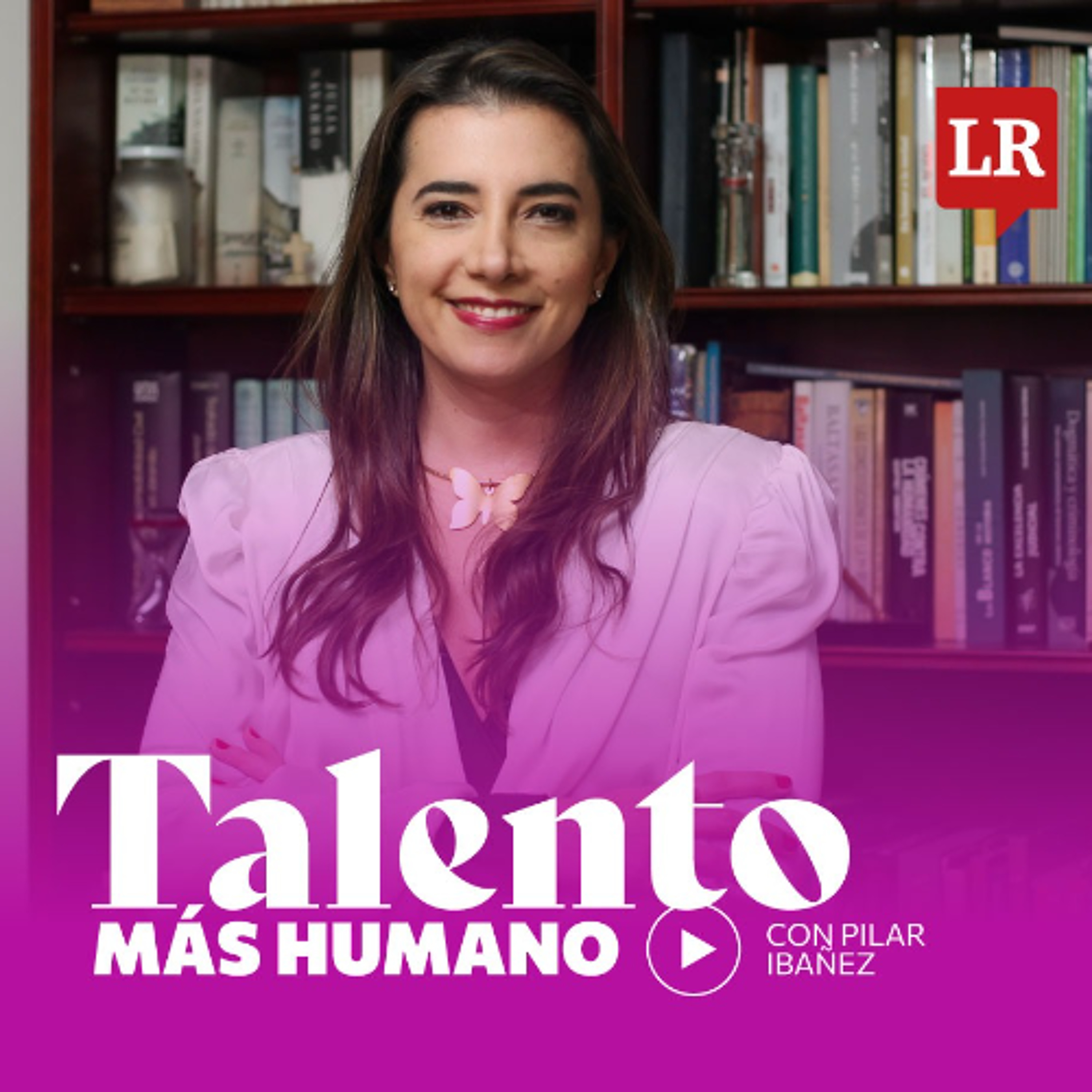 Ep 6 - Sobre los tres pilares clave: Gente y cliente, trabajo en equipo y hacer las cosas bien con Lucia Amaya