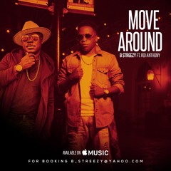 Move Around Ft. Roi Anthony