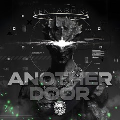 Centaspike - Another Door