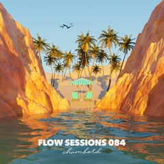 Flow Sessions 084 - Chambord