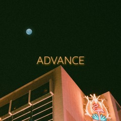 Advance