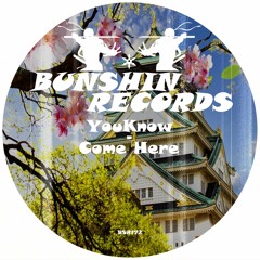 YouKnow - Come Here (FREE DOWNLOAD)