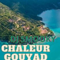 CHALEUR GOUYAD