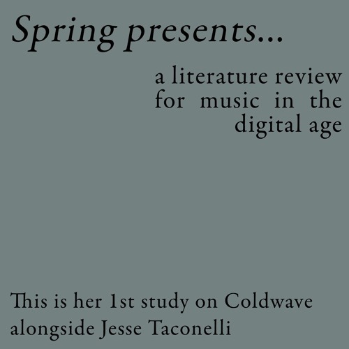 Spring and Jesse Study Coldwave (as deadAir Records)