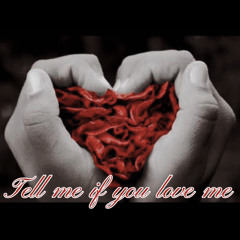 Tell me if you love me (official audio)