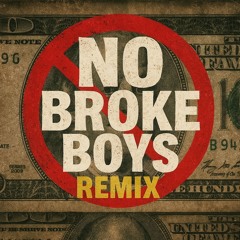 NO BROKE BOYS - DISCO LINES & TINASHE (ACESO REMIX)