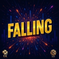 Falling (For You)
