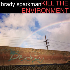 Kill The Environment