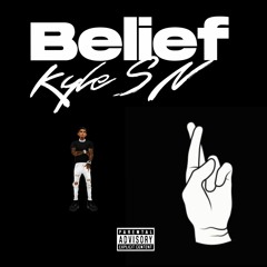 Kyle S.N W/ Picasso_Isa  Belief