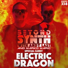 Beyond Synth - 338 - Happy Halloween with Electric Dragon and Marko