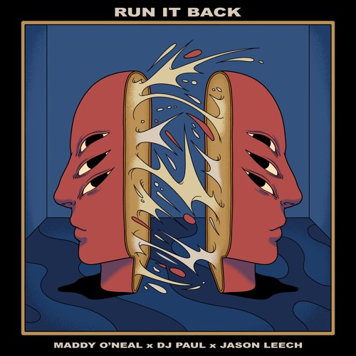 Maddy O'Neal x DJ Paul x Jason Leech - Run It Back