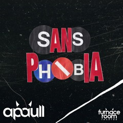 Apaull - Sans Phobia (Maedon Remix)[Furnace Room Records]