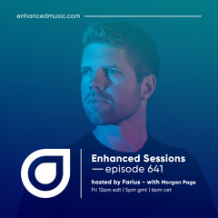 Enhanced Sessions 641 with Morgan Page - Hosted by Farius