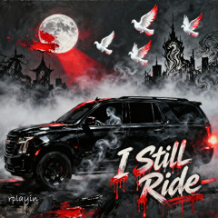 I Still Ride(HD)