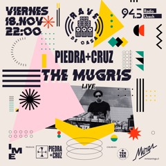 THE MUGRIS / live set / piedra+cruz x rave de casa x radio usach