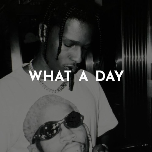 "WHAT A DAY" prod. Solo Otto | Asap Rocky Type Beat