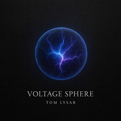 Voltage Sphere