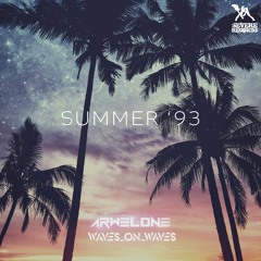 Arwelone & Waves_On_Waves "Summer 93'"