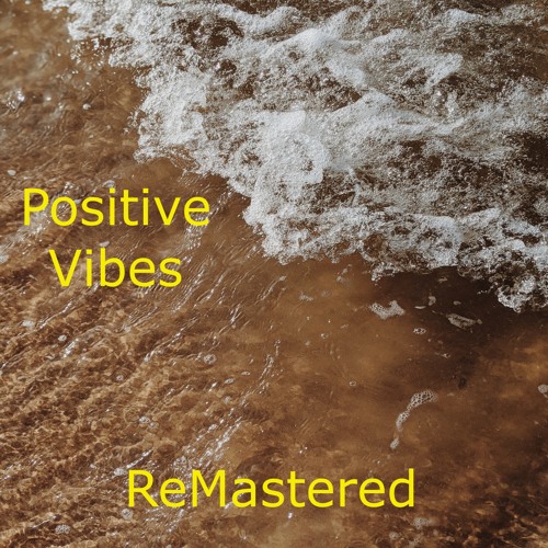 Positive Vibe