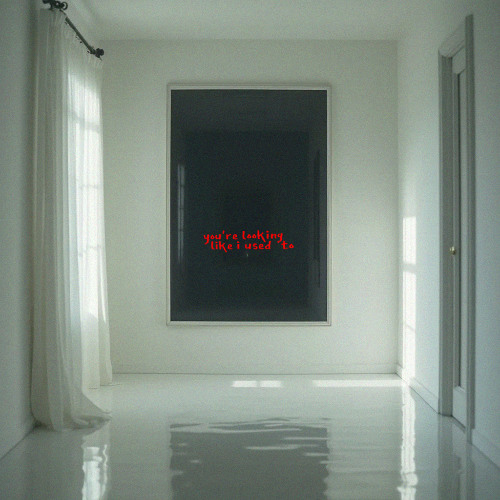 you're looking like I used to