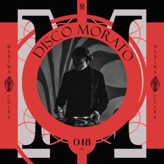 Maxima Culpa Records Podcast 018 - Disco Morato
