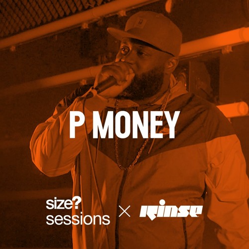 size? sessions: P Money
