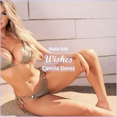 Camila Dorez - Wishes [ Deep House Music]