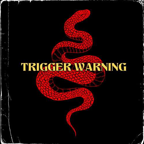 Trigger Warning (Instrumental)