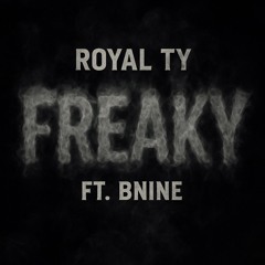 Freaky Ft Bnine