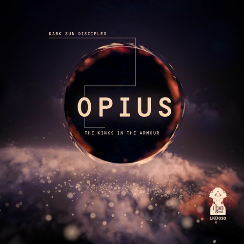 {Premiere} Opius - Dark Sun Disciples (Locked Up Music)