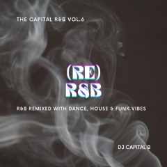 The Capital R&B Remixed