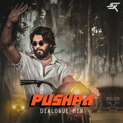 Pushpa Dialogue Remix ITS SK REMIX.mp3
