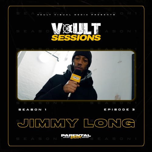 Jimmy Long - Vault Sessions | [S1:EP.3]