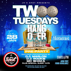 $2 TUESDAY HangOver Pre Party (Djtrell [GRS] X DKC [RS])