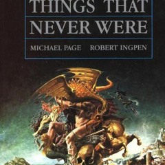 [PDF] Read Encyclopedia of Things That Never Were: Creatures, Places, and People by  Robert Ingpen &