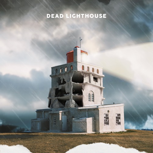 Dead Lighthouse (Prod. Rebbell Beatz)